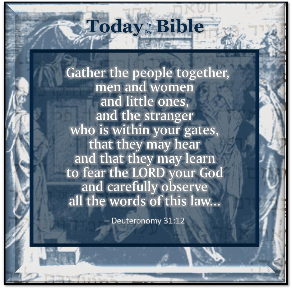 Tishrei 22 – Gather the people together…