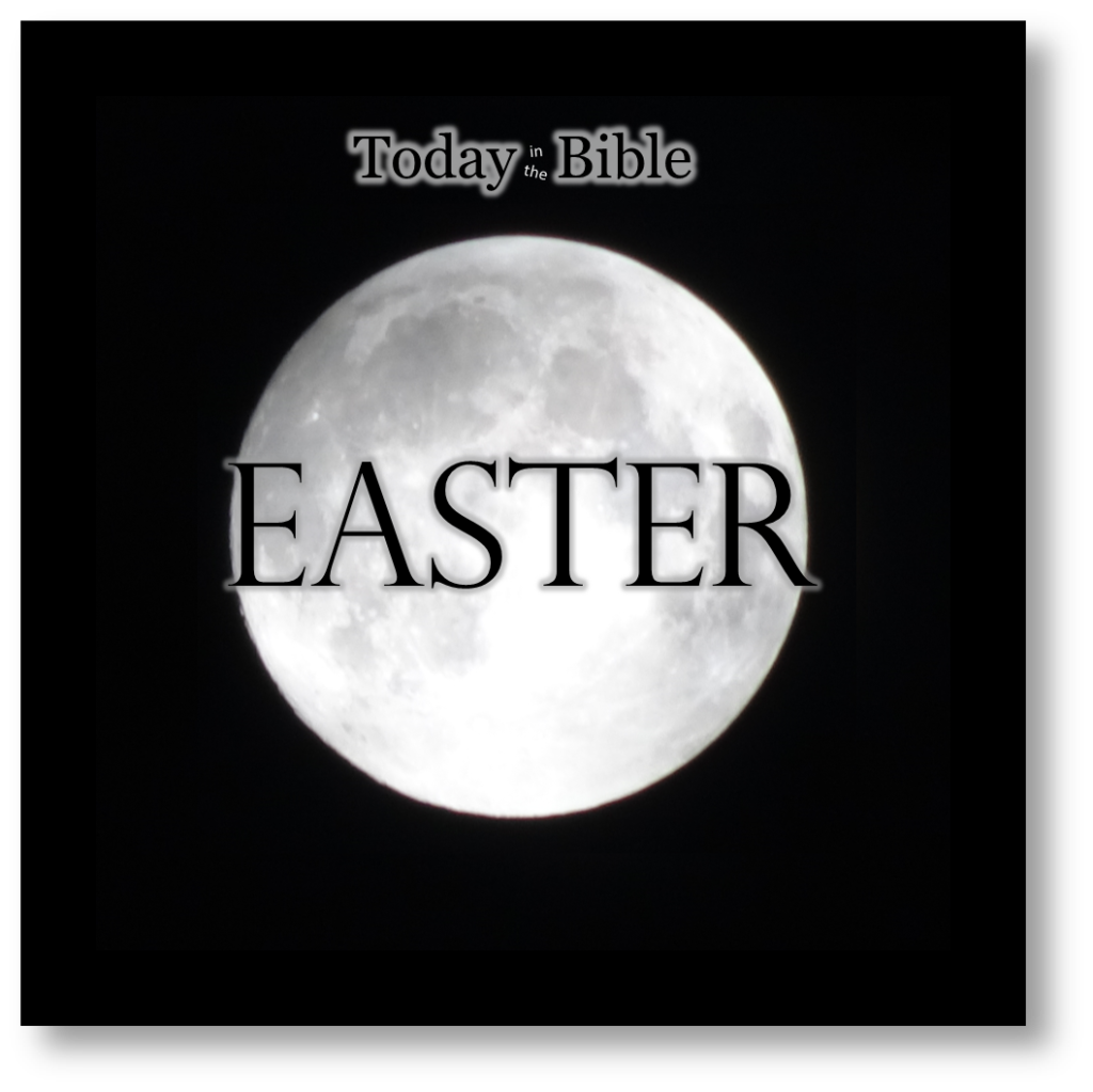 Adar II 21 – Easter vs Passover