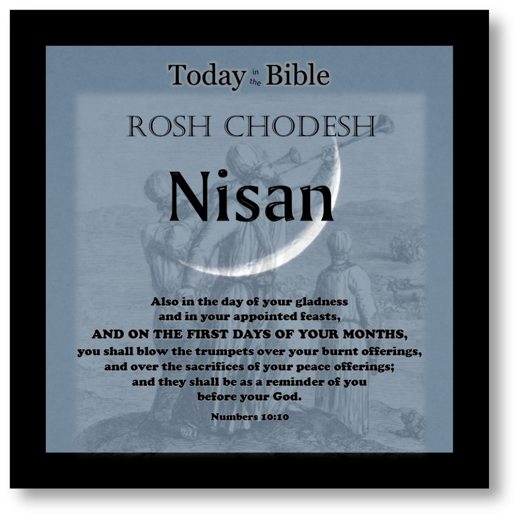 1st Month – Nisan