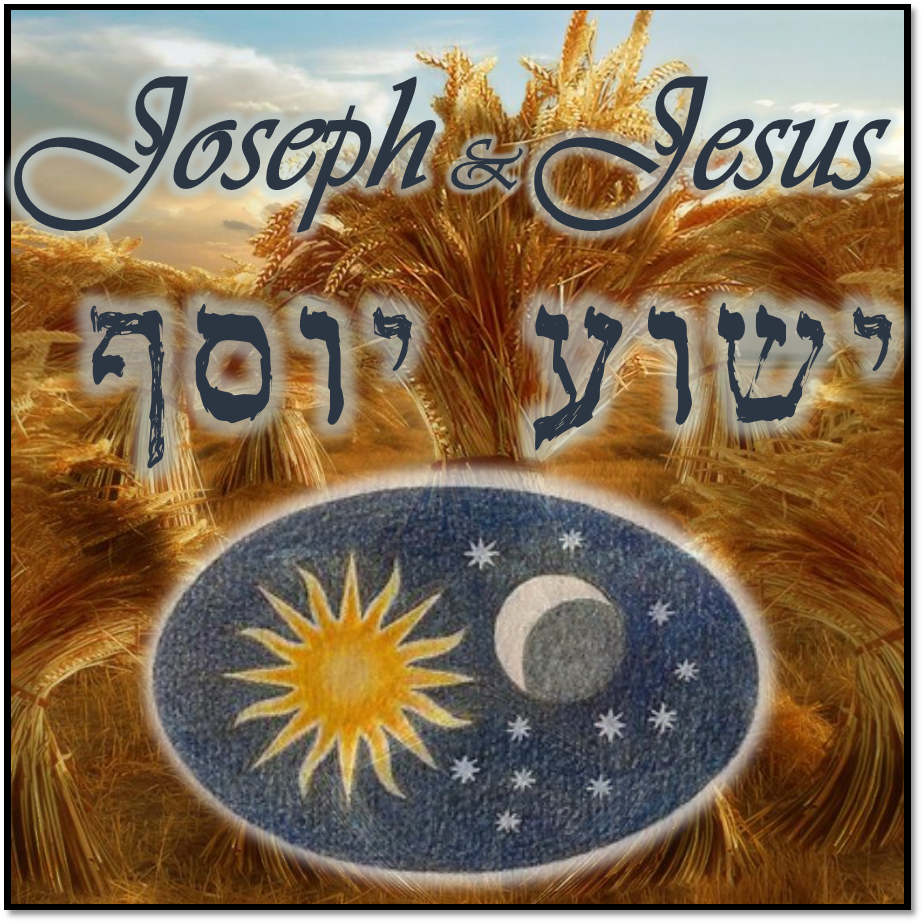 Nisan 16 – Joseph & Jesus